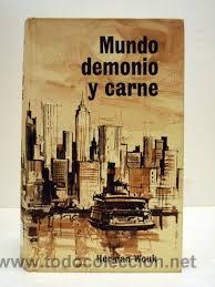 Libros de segunda mano: MUNDO, DEMONIO Y CARNE / HERMAN WOUK / C&Iacute;RCULO - Foto 1