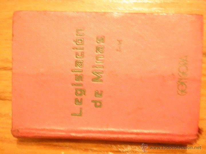 Libros de segunda mano: LIBRO LEGISLACION DE MINAS ED. GONGORA 1944 - Foto 4