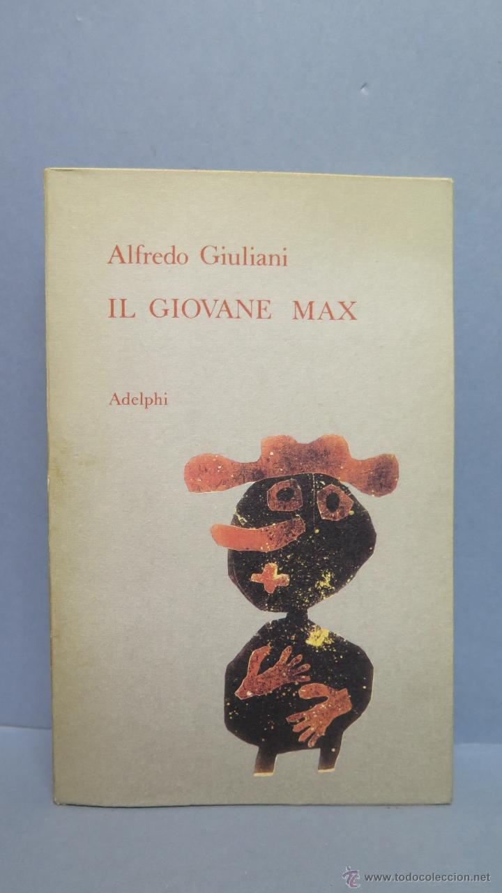 Libros de segunda mano: IL GIOVANE MAX. ALFREDO GIULIANI - Foto 1