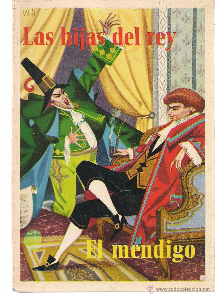 Libros de segunda mano: LAS HIJAS DEL REY. / EL M&Eacute;NDIGO. EDICIONES PAULINAS 1966. (B/A14) - Foto 1