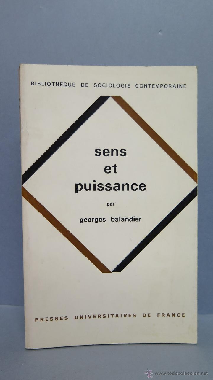 Libros de segunda mano: SENS ET PUISSANCE. GEORGES BALANDIER - Foto 1