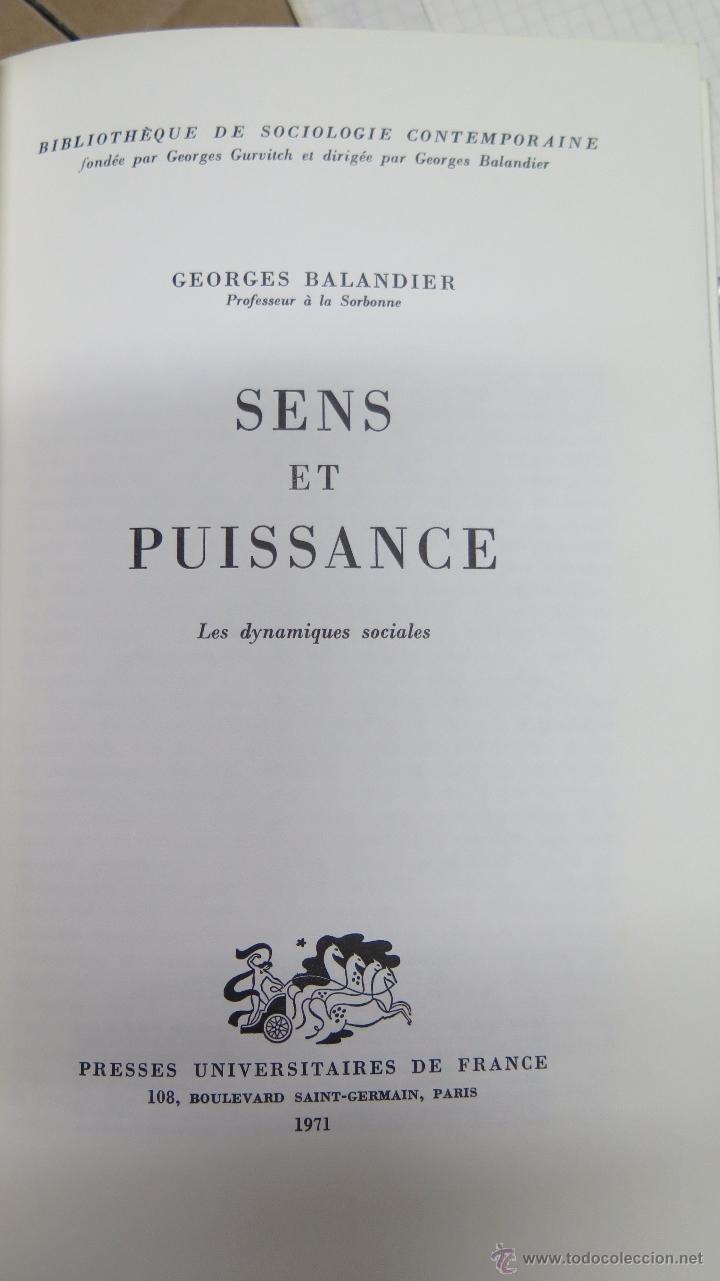 Libros de segunda mano: SENS ET PUISSANCE. GEORGES BALANDIER - Foto 2
