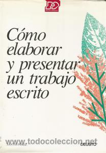 Libros de segunda mano: C&oacute;mo elaborar y presentar un trabajo escrito &ndash; Santos P&eacute;rez - Foto 1