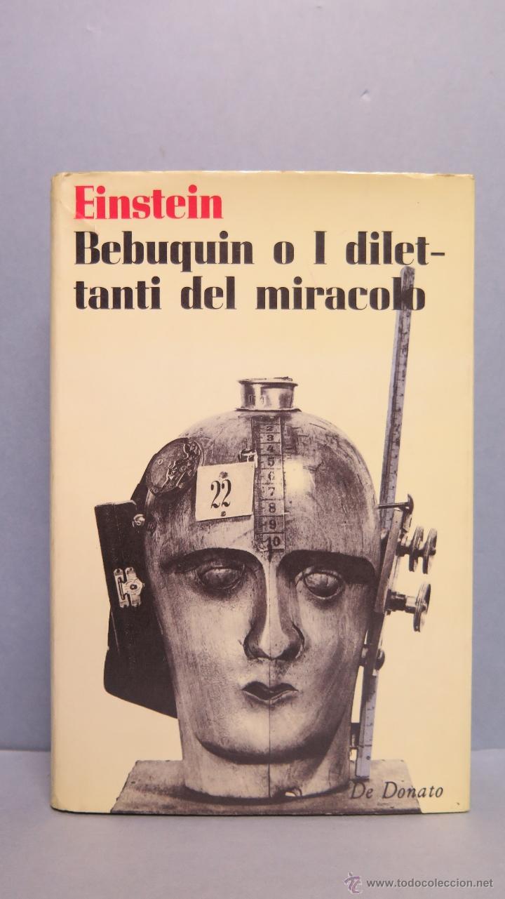 Libros de segunda mano: BEBUQUIN O I DILETANTI DEL MIRACOLO. EINSTEIN - Foto 1