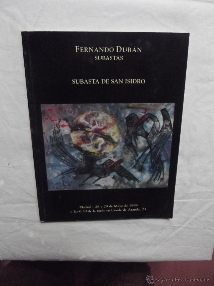 Libros de segunda mano: SUBASTA  DE SAN ISIDRO  FERNANDO DURAN  1998 - Foto 1