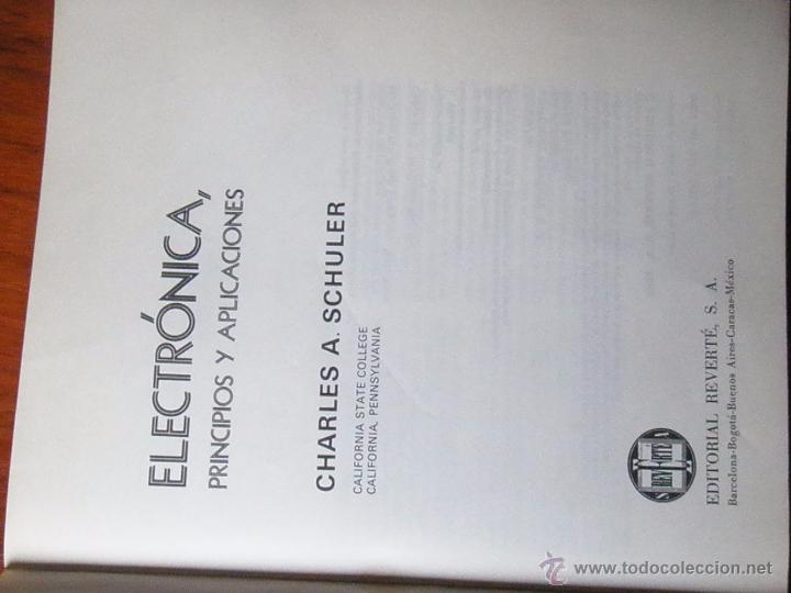 Libros de segunda mano: ELECTRONICA PRINCIPIOS Y APLICACIONES CHARLES A. SCHULER - Foto 3