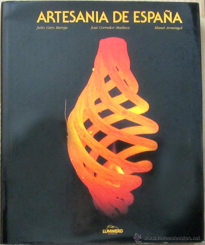 Libros de segunda mano: ARTESAN&Iacute;A DE ESPA&Ntilde;A - Foto 1