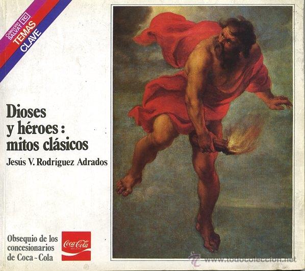 Libros de segunda mano: Libro Dioses y h&eacute;roes: mitos cl&aacute;sicos (Salvat 1984) - Foto 1