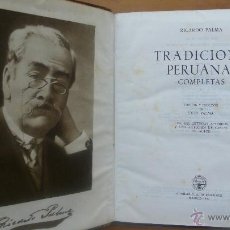 Libros de segunda mano: TRADICIONES PERUANAS COMPLETAS. RICARDO PALMA. AGUILAR, 1952. 