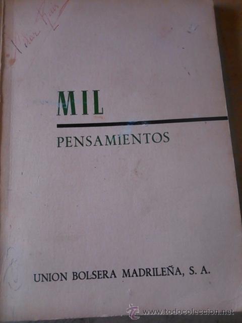 Libros de segunda mano: MIL PENSAMIENTOS (los grandes pensamientos llenos de sabidur&iacute;a) (Madrid, 1968)