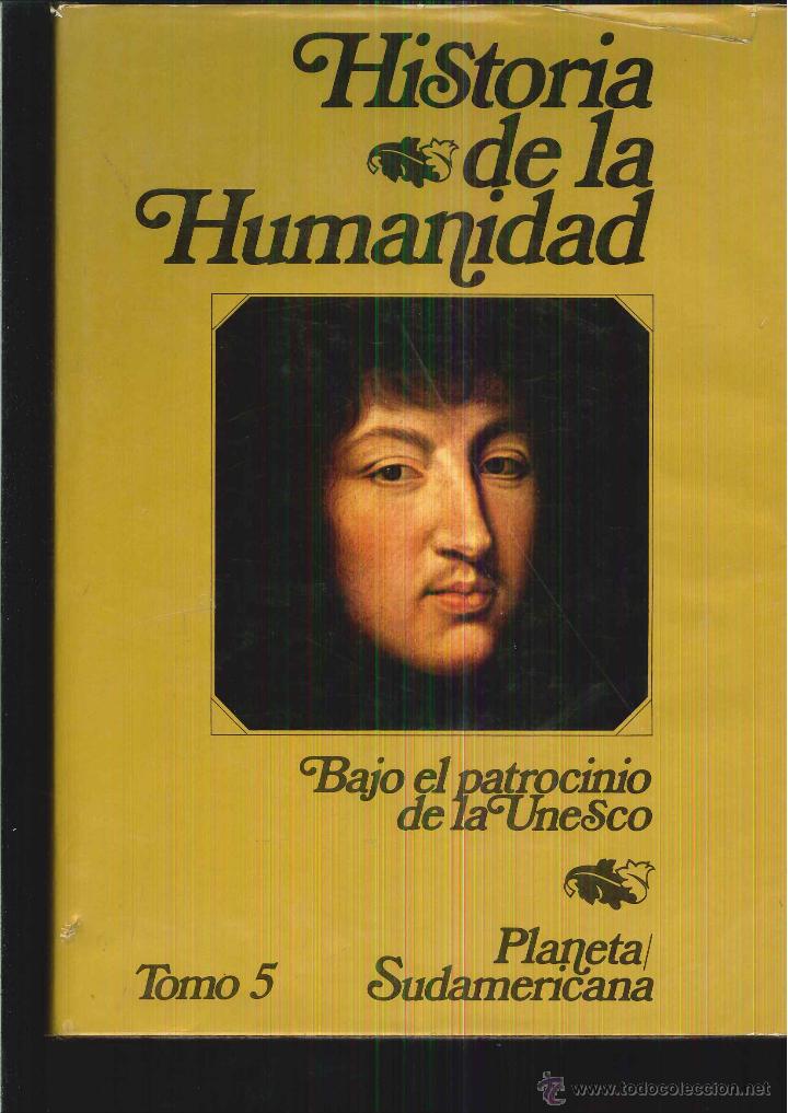 Libri di seconda mano: HISTORIA DE LA HUMANIDAD BAJA EL PATROCINIO DE LA UNESCO TOMO 5