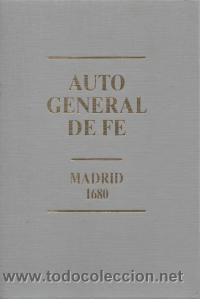 Libros de segunda mano: Auto General de Fe. Madrid 1680 - Jos&eacute; del Olmo - Foto 1