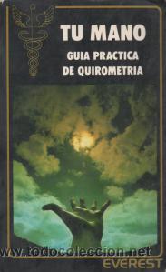 Libros de segunda mano: Tu mano: Gu&iacute;a pr&aacute;ctica de Quirometr&iacute;a - Cl&eacute;ment Blin - Foto 1