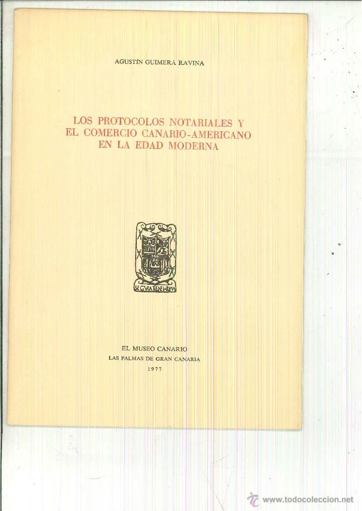Libros de segunda mano: LOS PROTOCOLOS NOTARIALES Y EL COMERCIO CANARIO-AMERICANO EN LA EDAD MODERNA. A. Guimer&aacute; - Foto 1