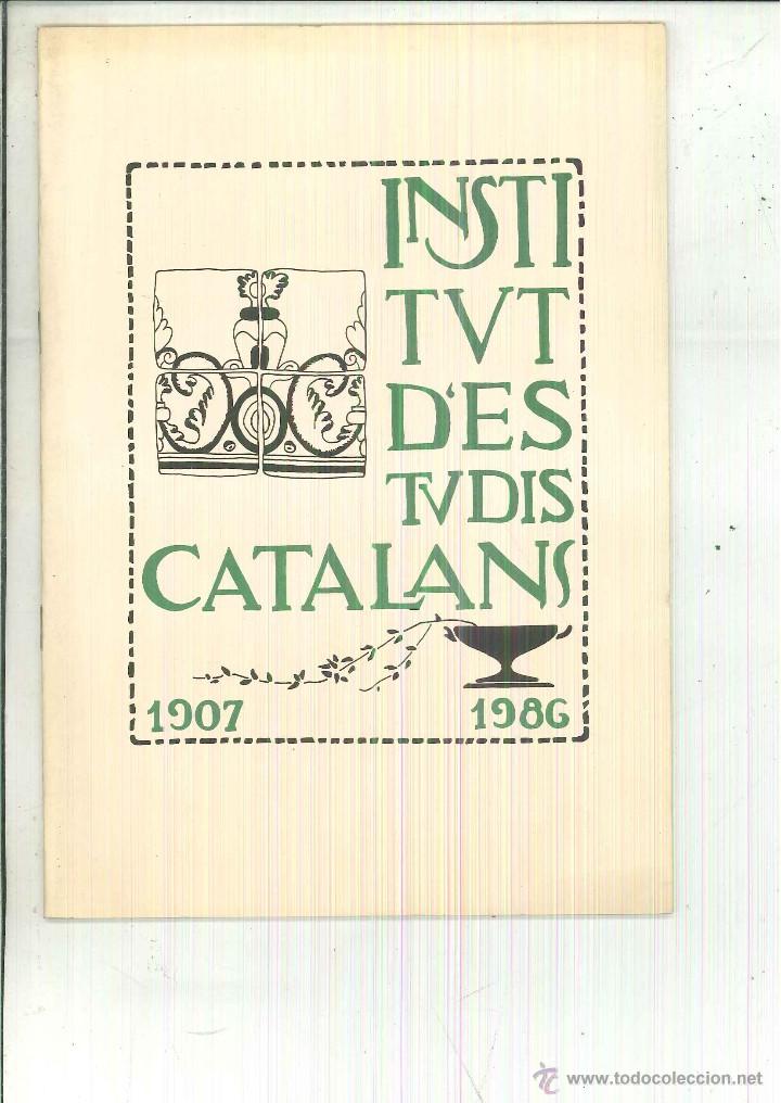 Libros de segunda mano: LINSTITUT DESTUDIS CATALANS 1907-1986 - Foto 1