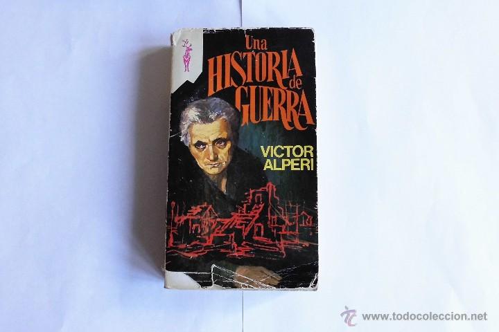 Libros de segunda mano: Una historia de guerra. Libro - Foto 1