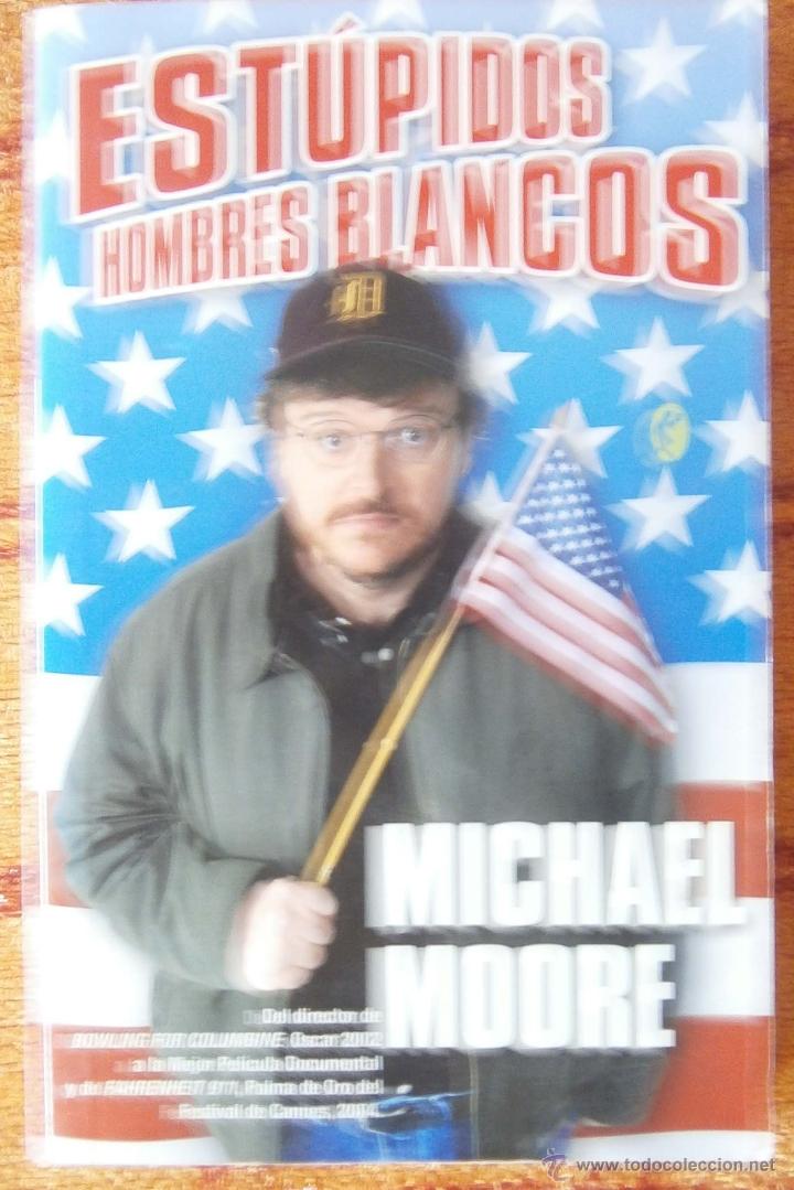 Libros de segunda mano: Est&uacute;pidos hombres blancos - Michael Moore - Foto 1