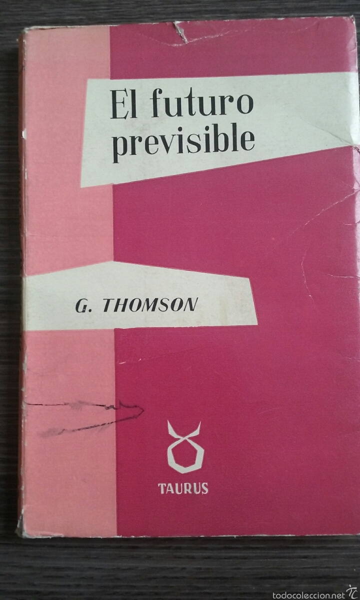 Libros de segunda mano: El futuro previsible G. Thompson Taurus - Foto 1