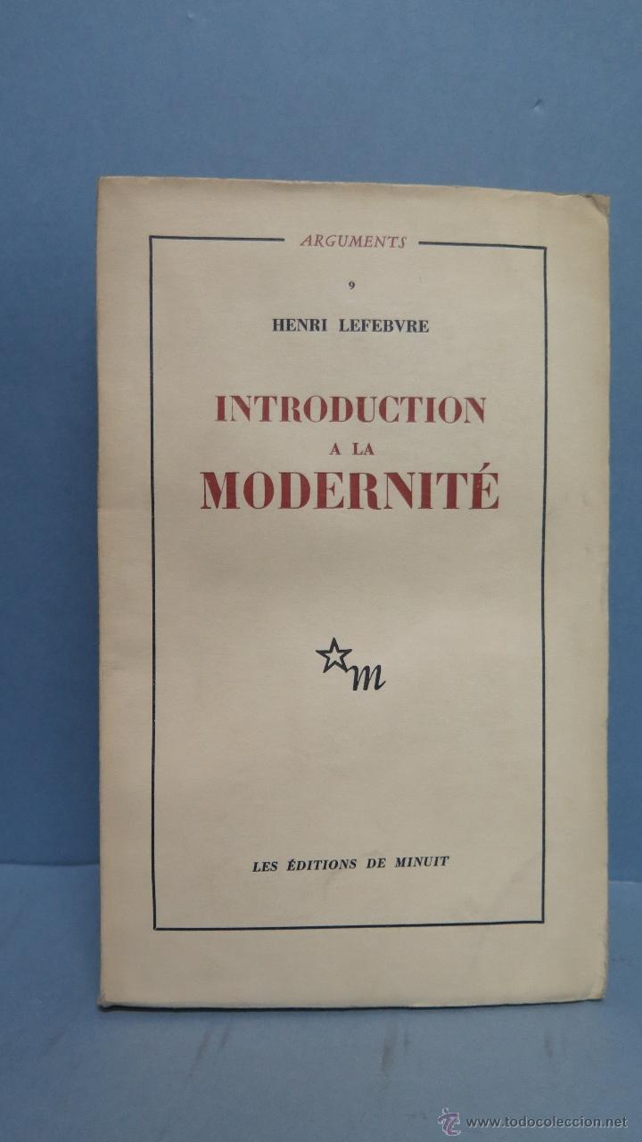 Libros de segunda mano: INTRODUCTION A LA MODERNITE. HENRI LEFEBVRE - Foto 1