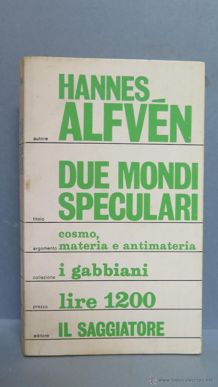 Libros de segunda mano: DUE MONDI SPECULARI. HANNES ALFVEN - Foto 1