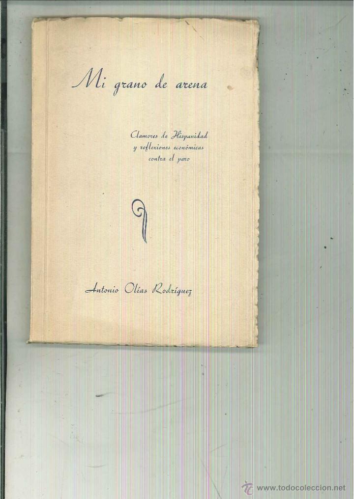Libros de segunda mano: MI GRANO DE ARENA. Antonio Ol&iacute;as Rodr&iacute;guez - Foto 1
