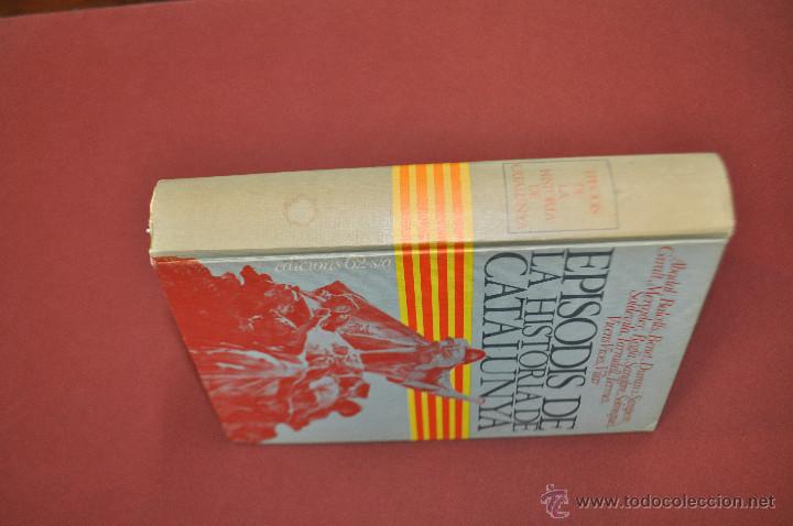 Libros de segunda mano: episodis de historia de catalunya edicions 62 - Foto 2