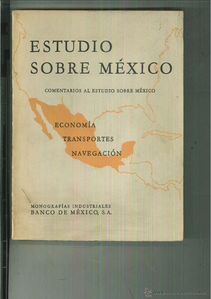 Libros de segunda mano: COMENTARIOS AL ESTUDIOS SOBRE M&Eacute;XICO - Foto 1