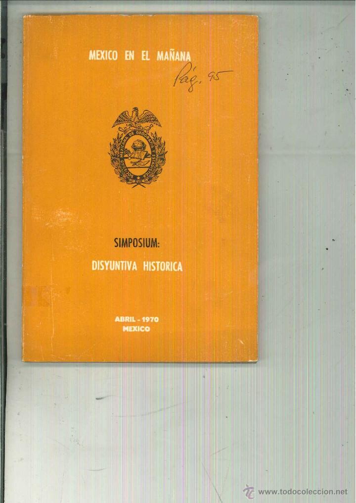 Libros de segunda mano: M&Eacute;XICO EN EL MA&Ntilde;ANA - Foto 1