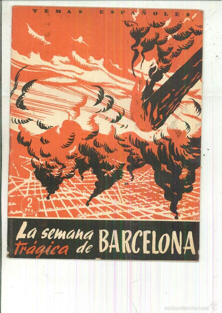 Libros de segunda mano: LA SEMANA TR&Aacute;GICA DE BARCELONA - Foto 1