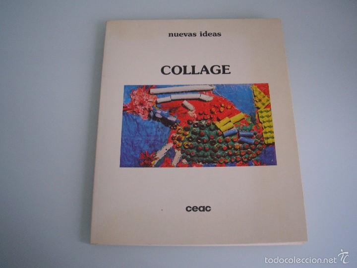 Libros de segunda mano: Collage - Nuevas Ideas - CEAC - 1980 - Foto 1