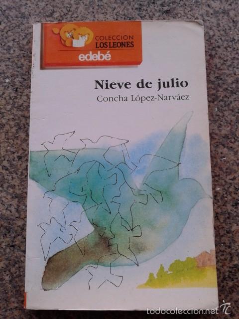 Libros de segunda mano: NIEVE DE JUNIO -- CONCHA LOPEZ-NARVAEZ -- COLECCION LOS LEONES - EDEBE - 1991 -- - Foto 1