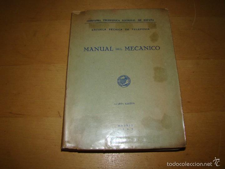 Libros de segunda mano: TELEF&Oacute;NICA - MANUAL DEL MECANICO - Foto 1