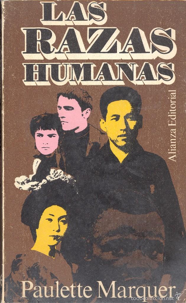 Libros de segunda mano: LAS RAZAS HUMANAS - PAULETTE MARQUER - Foto 1