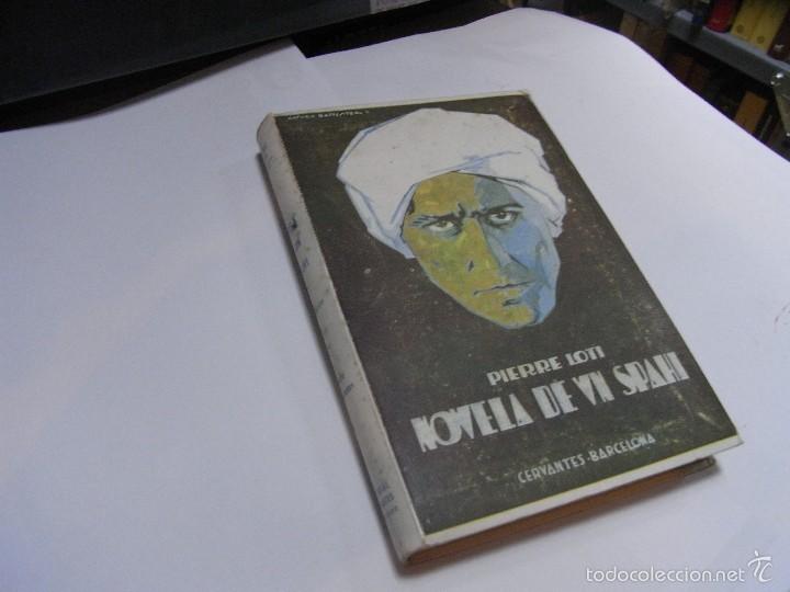 Libros de segunda mano: Pierre Loti, Novela de una Spahi, Ed. Cervantes, 2 ed - Foto 1