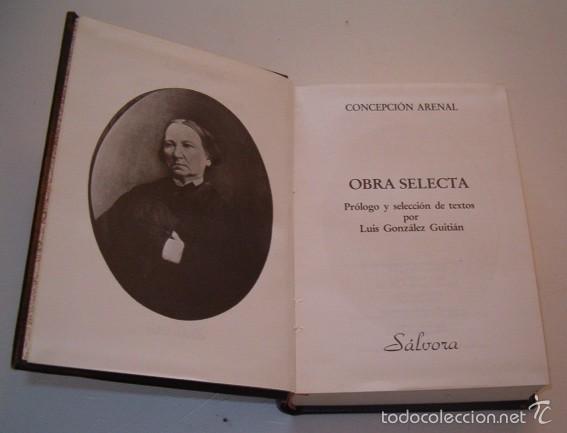 Libros de segunda mano: CONCEPCI&Oacute;N ARENAL. Obra Selecta RM73909. - Foto 2