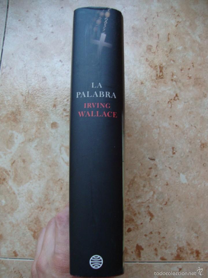Libros de segunda mano: LA PALABRA. AUTOR: IRVING WALLACE. EDITORIAL PLANETA - Foto 4