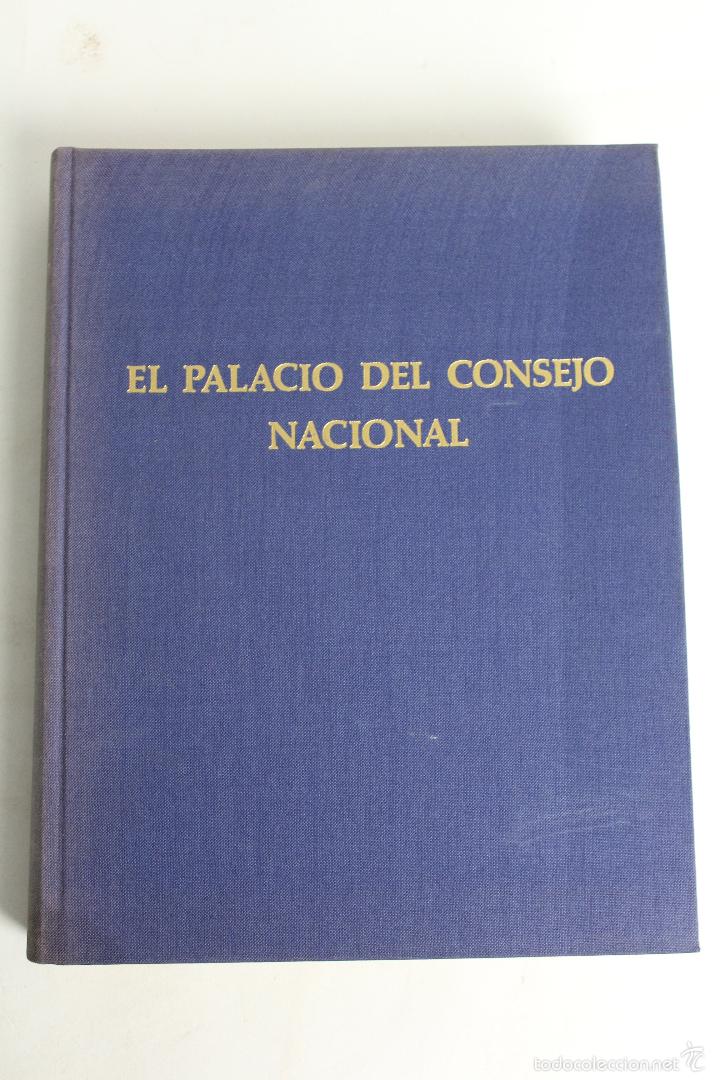 Libros de segunda mano: L-1404 EL PALACIO DEL CONSEJO NACIONAL. MADRID 1974 - Foto 1