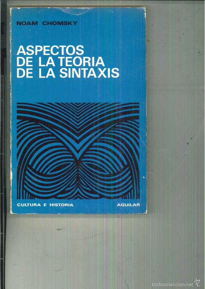 Libros de segunda mano: ASPECTOS DE LA TEOR&Iacute;A DE LA SINTAXIS. Noam Chomsky - Foto 1