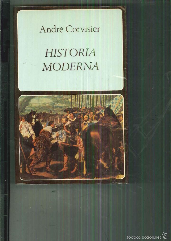 Libros de segunda mano: HISTORIA MODERNA. Andr&eacute; Corvisier - Foto 1