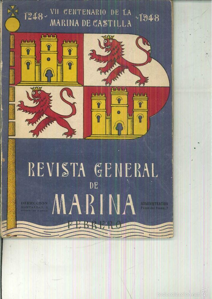 Libros de segunda mano: REVISTA GENERAL DE LA MARINA. FEBRERO 1948 - Foto 1