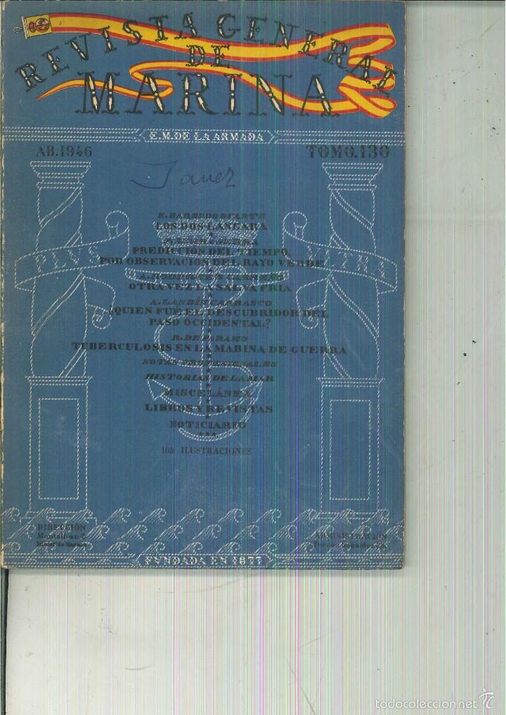 Libros de segunda mano: REVISTA GENERAL DE LA MARINA. ABRIL 1946 - Foto 1