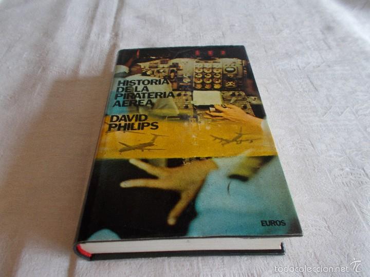 Libros de segunda mano: HIST&Oacute;RIA DE LA PIRATER&Iacute;A A&Eacute;REA - Foto 1