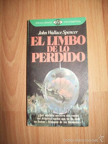 Gebrauchte B&uuml;cher: WALLACE SPENCER, John. El limbo de lo perdido : Casos actuales de mister. (Realismo Fant&aacute;stico ; 81)