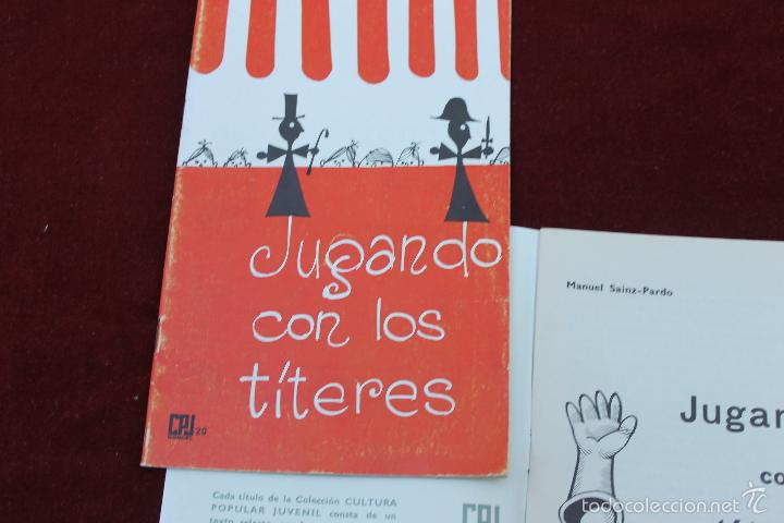 Libros de segunda mano: 2 EJEMPLARES JUGANDO CON LOS TITERES ILUSTRADO, CPJ. DONCEL, 1&ordf; EDICION 1966 - Foto 3