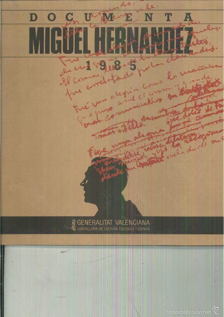 Libros de segunda mano: DOCUMENTA MIGUEL HERN&Aacute;NDEZ 1985 - Foto 1