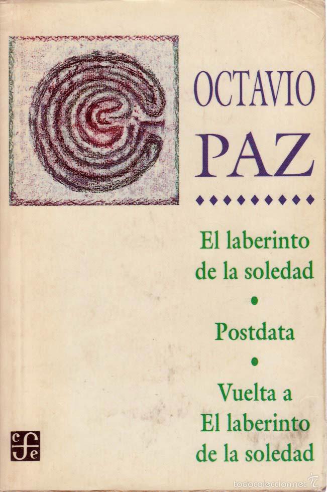 Libros de segunda mano: El laberinto de la soledad / Posdata / Vuelta al laberinto de la soledad. Octavio Paz - Foto 1