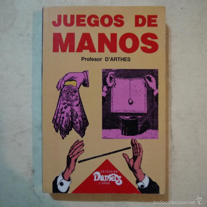 Libros de segunda mano: JUEGOS DE MANOS - PROFESOR DARTHES - EDITORIAL DE JUAN - 1990 - Foto 1