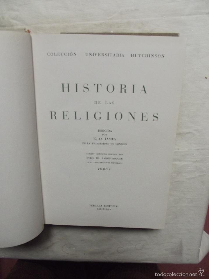 Libros de segunda mano: HISTORIA DE LAS RELIGIONES DIRIGADA POR E.O. JAMES 3 TOMOS - Foto 2