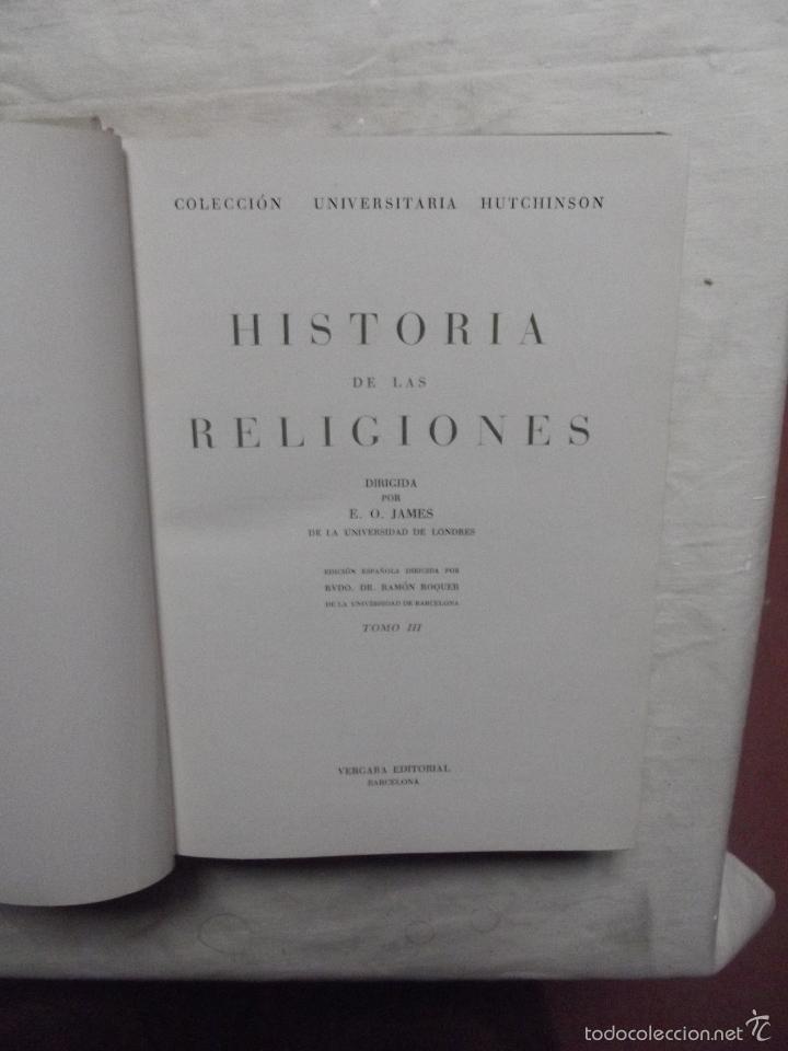 Libros de segunda mano: HISTORIA DE LAS RELIGIONES DIRIGADA POR E.O. JAMES 3 TOMOS - Foto 6