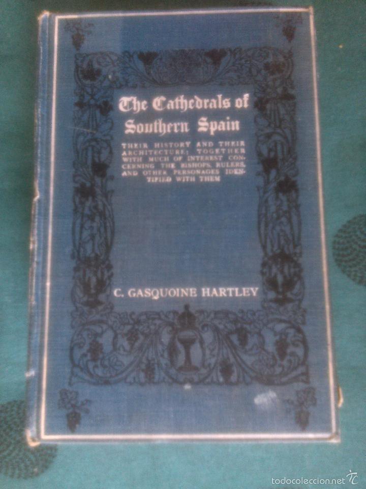 Second hand books: The Cathedrals of Southern Spain